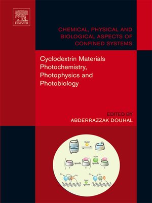 cover image of Cyclodextrin Materials Photochemistry, Photophysics and Photobiology